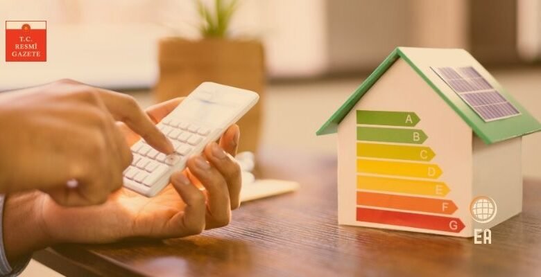 Binalarda Enerji Performansında Yeni Dönem Enerji Kimlik Belgesi Uygulamaları Güçleniyor